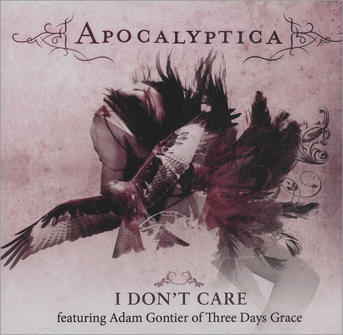Apocalyptica : I Don't Care